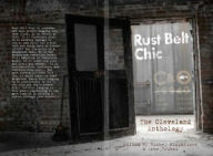 Title: Rust Belt Chic: The Cleveland Anthology, Author: Richey Piiparinen