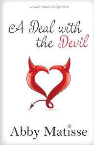Title: A Deal with the Devil, Author: Abby Matisse