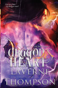 Title: Dragon's Heart (Story of the Brethren), Author: LaVerne Thompson