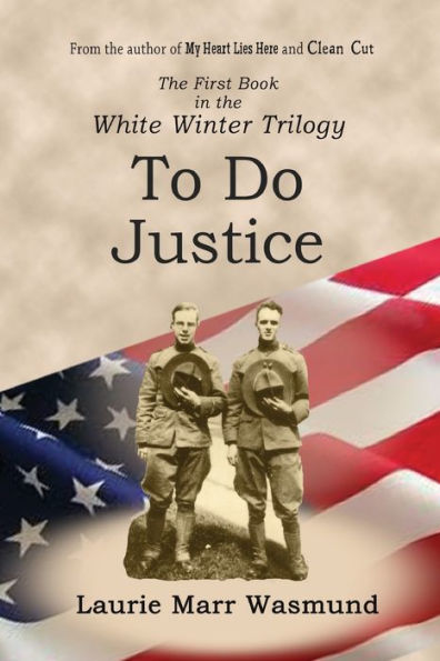 To Do Justice: White Winter
