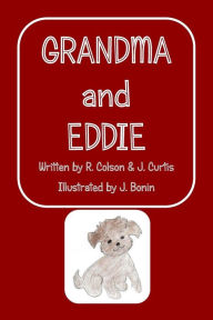 Title: Grandma and Eddie, Author: R. Colson