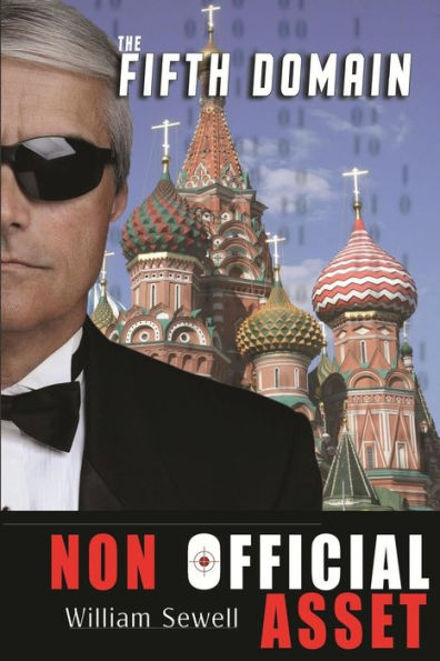 Nonofficial Asset: The Fifth Domain