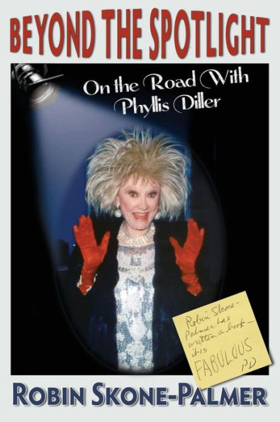 Beyond the Spotlight: On Road with Phyllis Diller