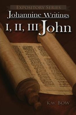I, II, III John: A Literary Commentary on the Books of John