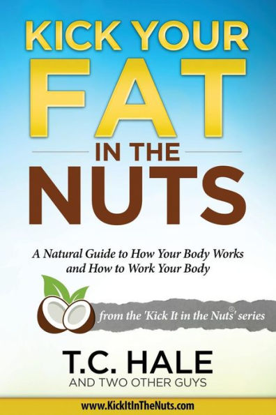 Kick Your Fat in the Nuts