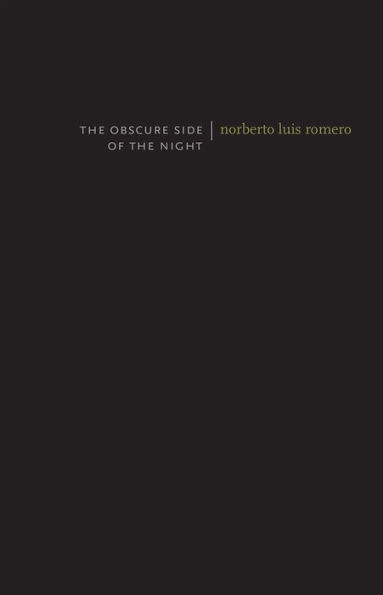 The Obscure Side of the Night