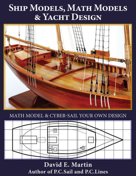 Ship Models, Math Models & Yacht Design