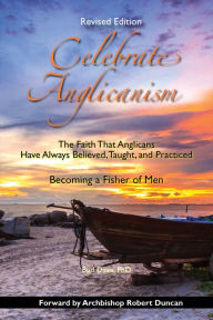 Title: Celebrate Anglicanism, Author: Bud Davis