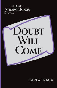 Title: Doubt Will Come, Author: Die Briels