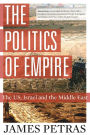 The Politics of Empire: The US, Israel and the Middle East