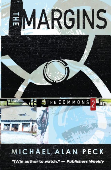 The Margins: The Commons, Book 2