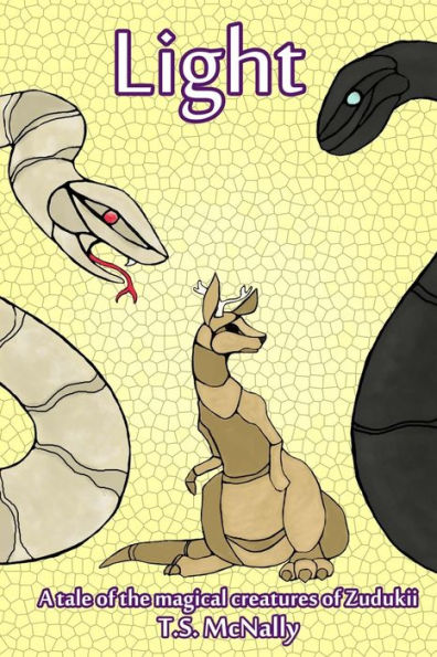 Light: A Tale of the Magical Creatures of Zudukii