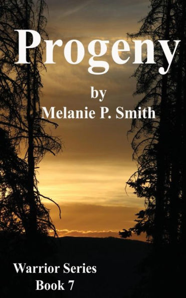 Progeny: Book Seven