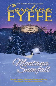 Title: Montana Snowfall, Author: Caroline Fyffe