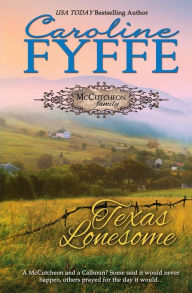Title: Texas Lonesome, Author: Caroline Fyffe