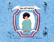 Title: Sappho: The Lost Poetess, Author: Anya Leonard