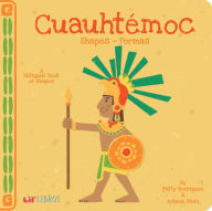 Title: Cuauhtémoc: Shapes / Formas: A Bilingual Book of Shapes, Author: Patty Rodriguez