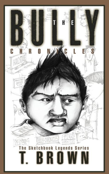 The Bully Chronicles: Sketchbook Legends