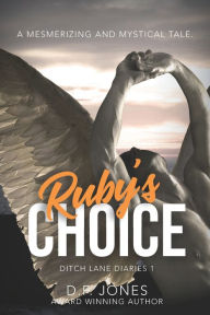 Title: Ruby's Choice, Author: D F Jones