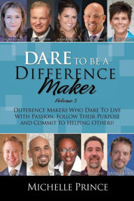 Title: Dare to Be a Difference Maker 5, Author: Michelle Prince