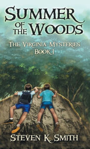 Title: Summer of the Woods: The Virginia Mysteries Book 1, Author: Steven K Smith