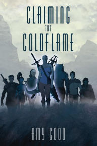 Title: Claiming The Coldflame, Author: Amy Good