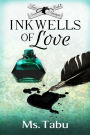Inkwells of Love
