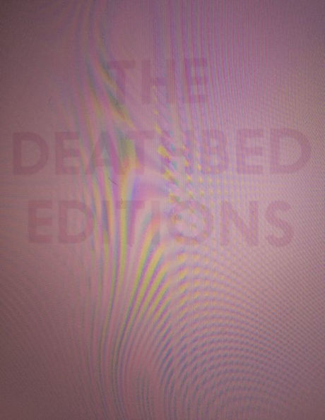 The Deathbed Editions