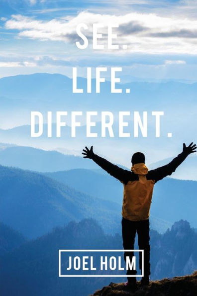 See Life Different