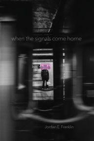 when the signals come home