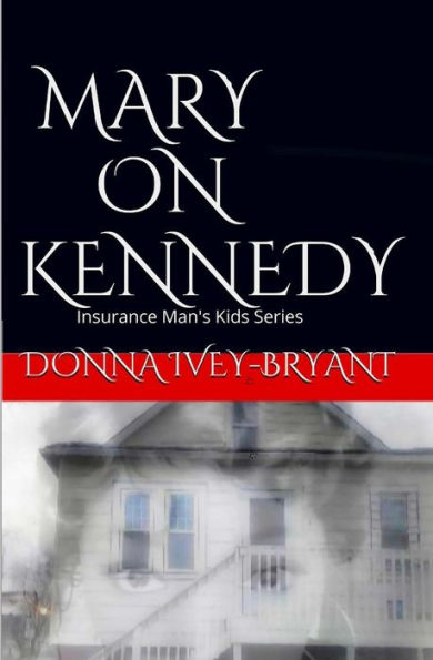 Mary On Kennedy