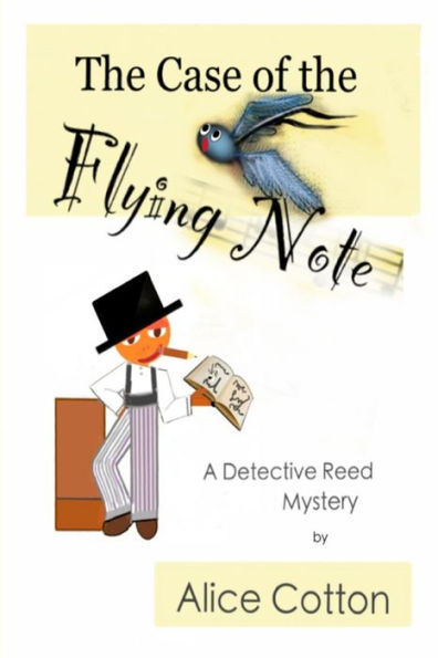 The Case of the Flying Note: A Detective Mystery