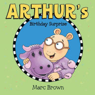 Arthur's Birthday Surprise (Arthur Series)