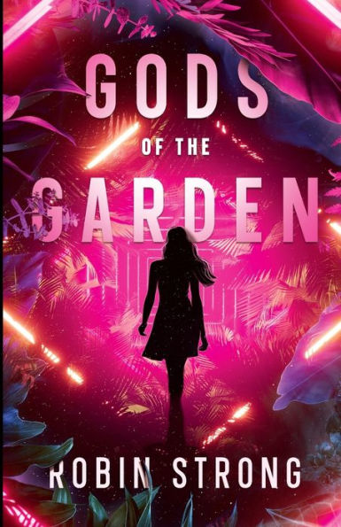 Gods of the Garden: A Coming-of-Age Novel