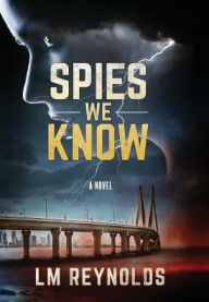 Title: Spies We Know, Author: LM Reynolds