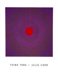 Title: Think Tank, Author: Julie Carr