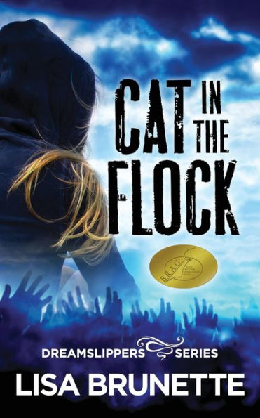 Cat the Flock: Dreamslippers Series Book One