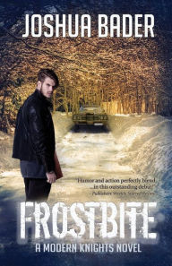 Title: Frostbite, Author: Joshua Bader