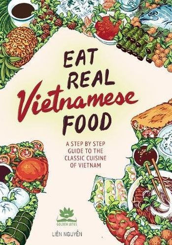Eat Real Vietnamese Food