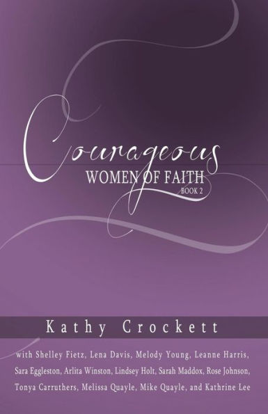 Courageous Women of Faith Book 2