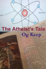 The Atheist's Tale