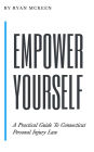 Empower Yourself: A Practical Guide to Connecticut Personal Injury Law