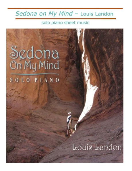 Sedona on My Mind: Solo Piano Sheet Music