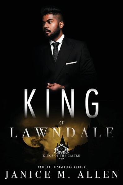 King of Lawndale: (Kings the Castle Book 9)