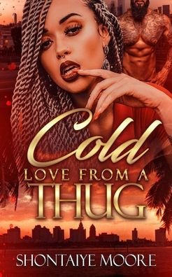 A Cold Love From A Thug
