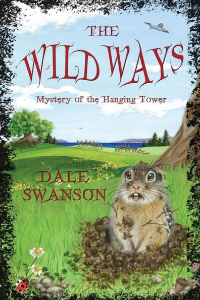 Mystery of the Hanging Tower (Wild Ways Series #1)