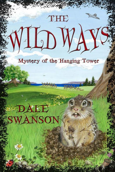 Mystery of the Hanging Tower (Wild Ways Series #1)