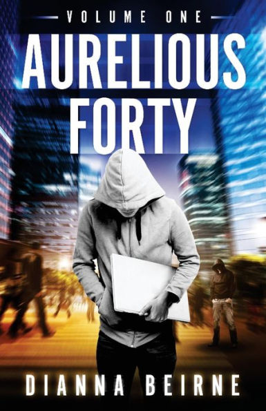 Aurelious Forty: Volume One