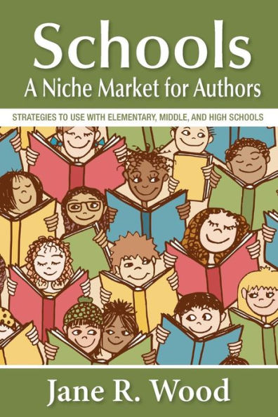 Schools: A Niche Market for Authors