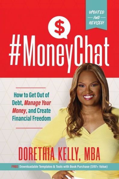#MoneyChat: How to Get Out of Debt, Manage Your Money, and Create Financial Freedom